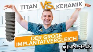 Titanimplantat oder Keramikimplantat? Der Grosse Vergleich inkl. Pros und Cons 