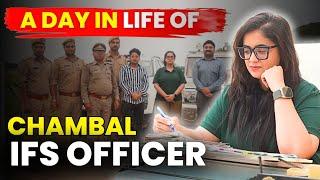 A Day in life with IFS Officer ,बीहड़ के बीच जिंदगी रोमाचंक Arushi Mishra