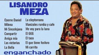 LISANDRO MEZA MIX 01 El Rey sin Corona. Kchak Piru