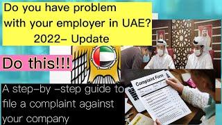 HOW TO FILE A LABOUR COMPLAINT AGAINST EMPLOYER IN UAE Dubai Abudhabi 2022 via MOHRE App Call Number