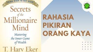 Rahasia Pikiran Orang Kaya: Ubah Cara Pandangmu Terhadap Uang!