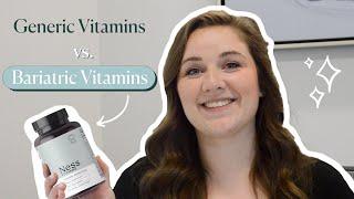 Why Do I Need to Take Bariatric Vitamins after Weight Loss Surgery?