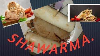 How to make Chicken Shawarma at home#shawarma#pakistani#moona'sdiary