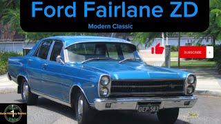 Ford Fairlane ZD - Modern Classic