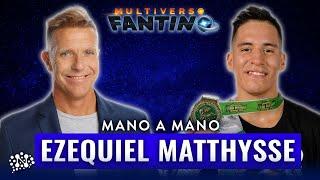 Ezequiel Matthysse con Ale Fantino - Mano a Mano | Multiverso Fantino - 25/04