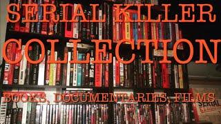 Serial Killer Collection: Books, Documentaries, Movies