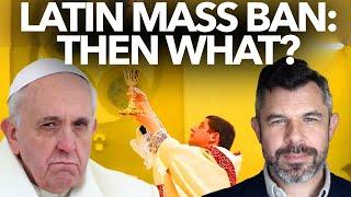 Will Pope Francis BAN the LATIN MASS? Then what do we do? Dr. Taylor Marshall #1102