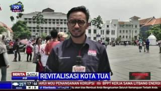 Wajah Baru Kota Tua Mulai Terlihat #GoodJobInJakarta