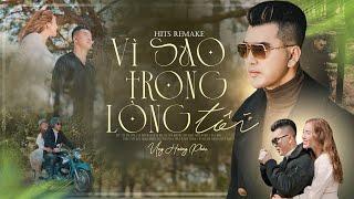 HITS REMAKE PROJECT | Vì Sao Trong Lòng Tôi (#VSTLT) Ưng Hoàng Phúc | Music Official Video