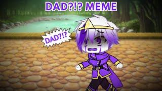 DAD?!? | Meme | Ft. Past Dreamtale | Undertale Aus