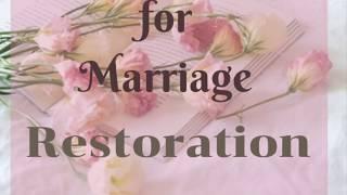 Prayer for Marriage Restoration | POWERFUL (Part 1/4)