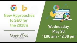 New Approaches to SEO for the 2020’s