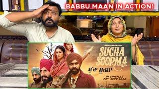 Reaction: Babbu Maan - Sucha Soorma (Official Trailer)