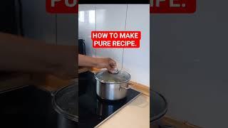 HOW TO MAKE PURE RECIPE #shortfeed #shortsvideo