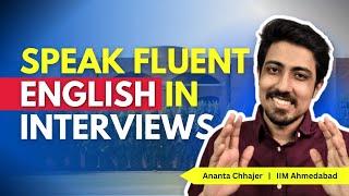 Follow these steps to speak English fluently in Interviews | How to be Confident in Interviews?