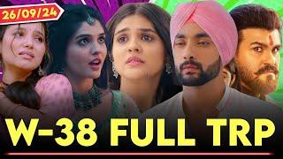 FULL TRP (Week 38) : Durga, Ishq Ka Rabb Rakha, Vasudha, Jagriti | Star Plus, SAB, Colors Zee 2024