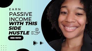 Earn Passive Income With This Side Hustle #sidehustlesfromhome #passiveincome