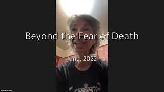 Robert Saltzman Beyond the Fear of Death