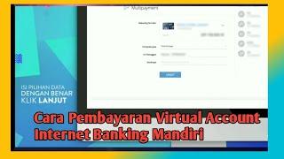 Cara Pembayaran Virtual Account Dengan Internet Banking