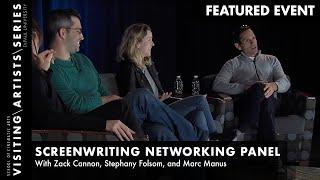 Courier 12:  Screenwriting Networking with Zack Cannon, Stephany Folsom, and Marc Manus I DePaul VAS