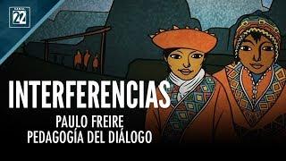 Paulo Freire: pedagogía del diálogo