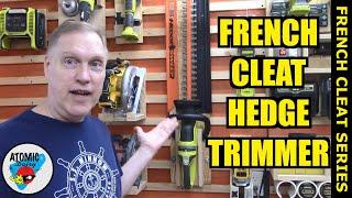 French Cleat Ryobi Hedge Trimmer Holder - Easy Build