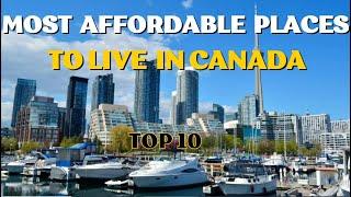 10 Most Affordable Places to Live in Canada [You will Fall in Love With] | Cheapest places Canada