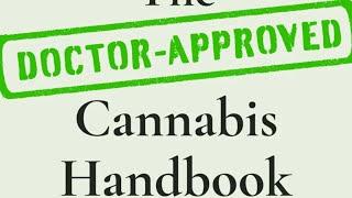 THE DOCTOR APPROVED CANNABIS HANDBOOK | Dr. Benjamin Caplan (Founder & CMO of CED Clinic)