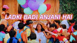 ladki badi anjani hai (slowed + reverb) kumar sanu | alka yagnik