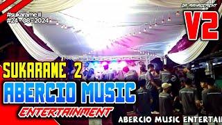 ABERCIO MUSIC ENTERTAINMENT SUKARAME 2 V2 VJ YUDA KIMUX FT YUDA BAGASKARA ARR DINDA ACIL