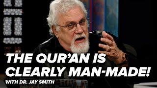 The Qur’an is Clearly Man-Made - Creating the Qur’an with Dr. Jay - Episode 77