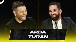 Arda Turan | Candaş Tolga Işık ile Az Önce Konuştum