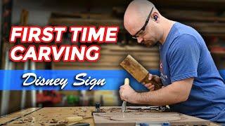 First Wood Carving Project - Disney Savings Sign