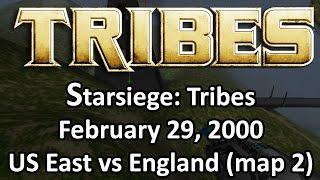 Starsiege: Tribes - US East vs England - February 29th, 2000