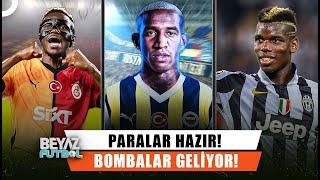 Gündem Olay Yaratacak Transferler! | Beyaz Futbol