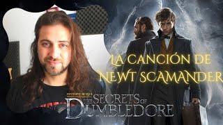 LA CANCIÓN DE NEWT SCAMANDER // Pablo Flores Torres (Canción Original)