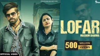 Lofar | Official Video | Masoom Sharma | Swara Verma | Harry Lather | Pinna Music| New Haryanvi 2024