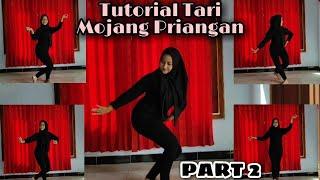 TUTORIAL TARI MOJANG PRIANGAN PART 2 | SELLYALSA WHILA