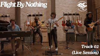 Flight By Nothing | Track 02 | Treehouse Sessions