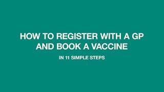 How to register with a GP and book a COVID-19 vaccine