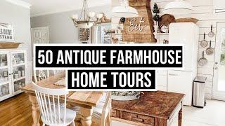 50 Antique Farmhouse Home Tours