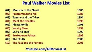 Paul Walker Movies List