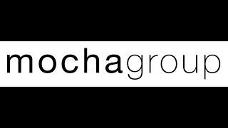 mocha group - who we are and what we do...