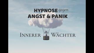 Hypnose/ Meditation gegen Angst und Panik: innerer Wächter