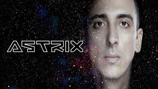 ASTRIX -  Live Set 2023