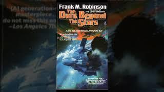 The Dark Beyond the Stars [1/2] by Frank M Robinson FULL AUDIOBOOK