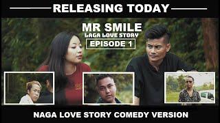 MR SMILE LAGA LOVE STORY EPISODE 1