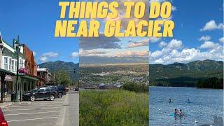 Things to Do Near Glacier National Park