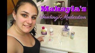 Makayla's G-Tube Feeding/Medication Routine! | Our Lives, Our Reasons, Our Sanity