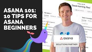 Asana 101: 10 Tips for Asana Beginners